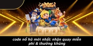 code nổ hũ mới nhất