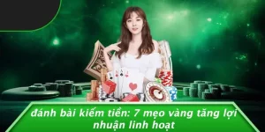 đánh bài kiếm tiền