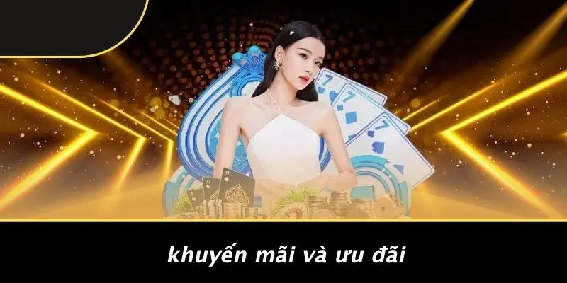 Khuyến Mãi Và Ưu Đãi